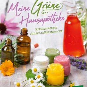 meine-gruene-hausapotheke-gebundene-ausgabe-eva-tragner